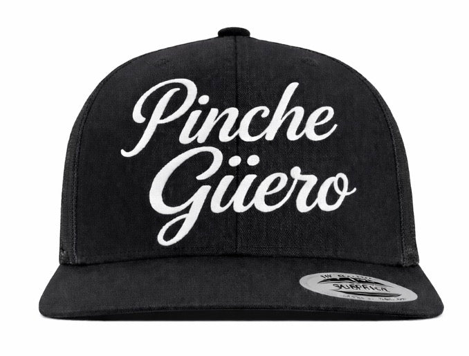 PINCHE GÜERO™ 
Snapback White Script Edition