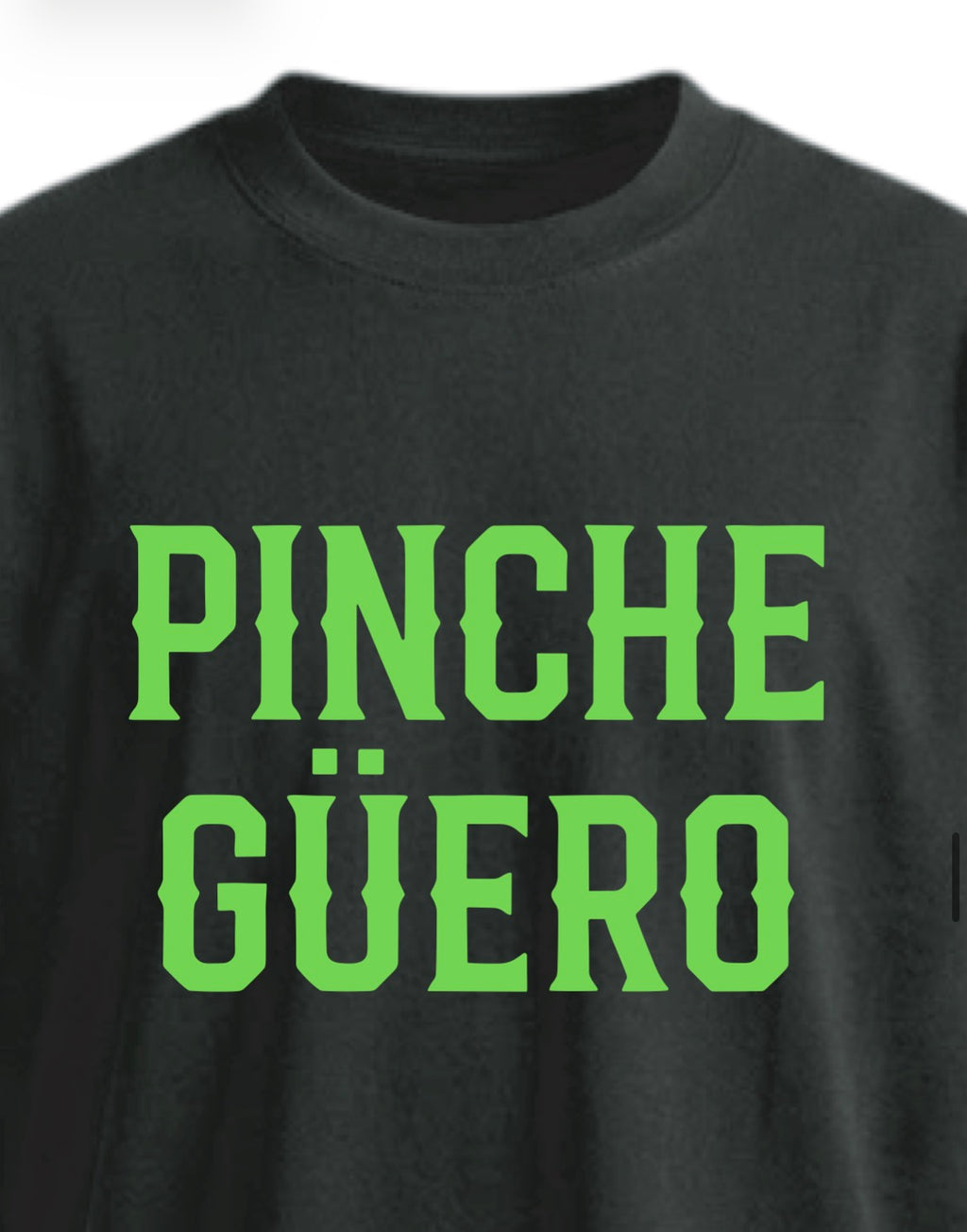 PINCHE GÜERO™ 
OG Signature Tee