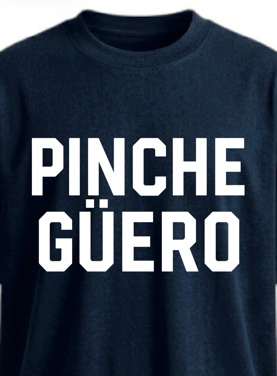 PINCHE GÜERO™ 
OG Signature Tee